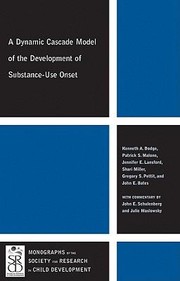 Cover of: A Dynamic Cascade Model Of The Development Of Substance Use Onset
