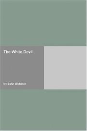 Cover of: The White Devil by John Webster