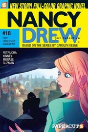 Cover of: Nancy Drew Girl Dectective 18 City Under The Basement