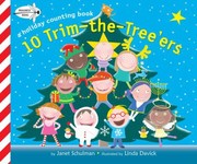 Cover of: 10 Trimthetreeers A Holiday Counting Book