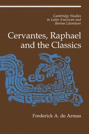 Cover of: Cervantes Raphael And The Classics