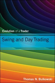 Fundamental Analysis And Position Trading Evolution Of A Trader by Thomas N. Bulkowski