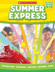 Cover of: Summer Express Between Grades 4 5 by 