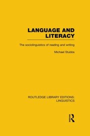 Cover of: Language And Literacy The Sociolinguistics Of Reading And Writing