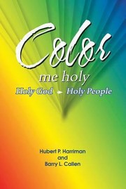 Cover of: Color Me Holy Holy God Holy People by 