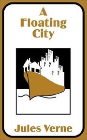 Cover of: A Floating City by Jules Verne