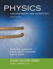 Cover of: Student Solutions Manual To Accompany Physics For Engineers And Scientists Third Edition Hans Ohanian John Markert