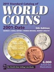2011 Standard Catalog Of World Coins 2001 To Date by George S. Cuhaj