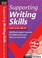 Cover of: Supporting Writing Skills For Ages 1011