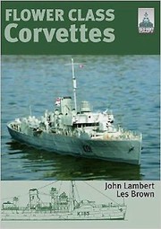 Cover of: Flower Class Corvettes