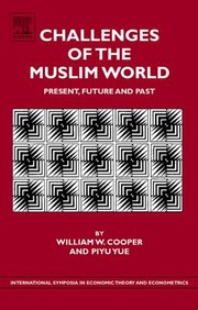 Cover of: Challenges Of The Muslim World Present Future And Past by 