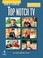 Cover of: Top Notch Tv Video Course