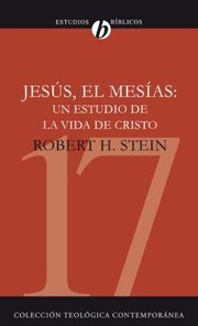 Cover of: Jess El Mesas Un Estudio De La Vida De Cristo