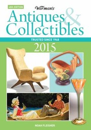 Cover of: Warmans Antiques Collectibles 2015