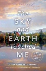 Cover of: The Sky And Earth Touched Me Sharing Nature Wellness Exercises