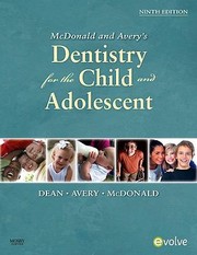 Cover of: Mcdonald And Averys Dentistry For The Child And Adolescent by 