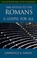 Cover of: The Epistle To The Romans A Gospel For All
