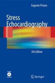 Stress Echocardiography Cdrom Included by Eugenio Picano