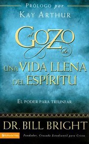 Cover of: El Gozo De Una Vida Llena Del Espritu El Poder Para Triunfar