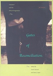 Cover of: Gates Of Reconciliation Literature And The Ethical Imagination