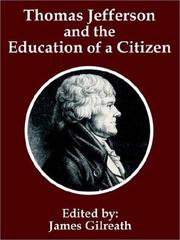 Cover of: Thomas Jefferson and the Education of a Citizen