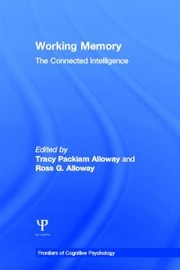 Cover of: Working Memory The Connected Intelligence