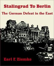 Stalingrad to Berlin by Earl F. Ziemke