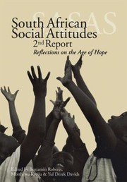 Cover of: South African Social Attitudes 2nd Report Reflections On The Age Of Hope by 