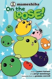 Cover of: Mameshiba On The Loose