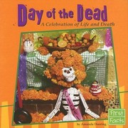 Cover of: Day Of The Dead A Celebration Of Life And Death