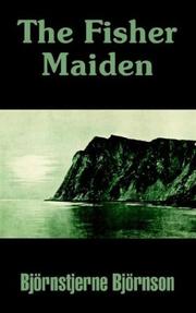 Cover of: The Fisher Maiden by Bjørnstjerne Bjørnson