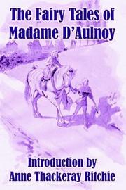 Cover of: The fairy tales of Madame d'Aulnoy