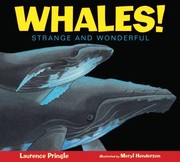 Cover of: Whales Strange And Wonderful by 