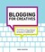 Cover of: Blogging For Creatives How Designers Artists Crafters And Writers Can Blog To Make Contacts Win Business And Build Success