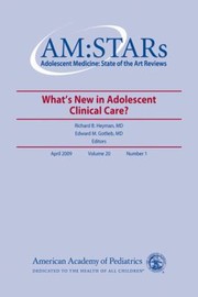 Cover of: Whats New In Adolescent Clinical Care