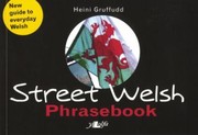 Cover of: Street Welsh Phrasebook