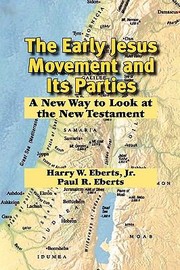 Cover of: The Early Jesus Movement And Its Parties A New Way To Look At The New Testament