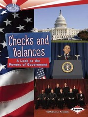 Cover of: Checks And Balances A Look At The Powers Of Government by 