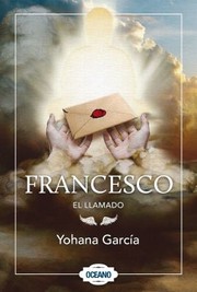 Cover of: Francesco El Llamado by 
