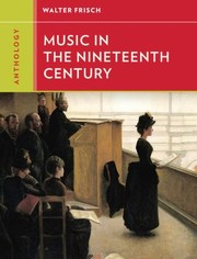 Cover of: Anthology For Music In The Nineteenth Century