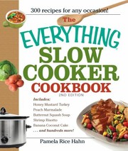 Cover of: The Everything Slow Cooker Cookbook: Easy-to-make meals that almost cook themselves!