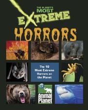 Cover of: The Planet's Most Extreme - Horrors (The Planet's Most Extreme)