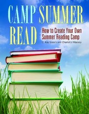 Cover of: Camp Summer Read How To Create Your Own Summer Reading Camp