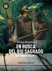 Cover of: En Busca Del Ro Sagrado Las Fuentes Del Nilo by 