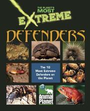 Cover of: The Planet's Most Extreme - Defenders (The Planet's Most Extreme)