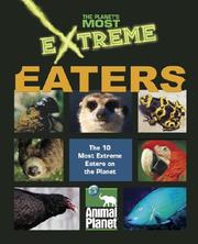 Cover of: The Planet's Most Extreme - Eaters (The Planet's Most Extreme)