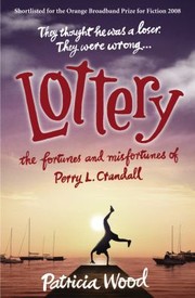 Cover of: Lottery The Fortunes And Misfortunes Of Perry L Crandall