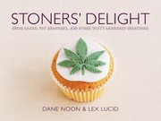 Cover of: Stoners Delight Space Cakes Pot Brownies And Other Tasty Cannabis Creations