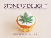 Cover of Stoners Delight Space Cakes Pot Brownies And Other Tasty Cannabis Creations by Dane Noon