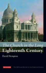 Cover of: Church In The Long Eighteenth Century The I B Tauris History Of